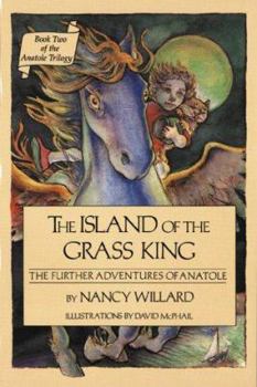 Paperback The Island of the Grass King: The Further Adventures of Anatole Book