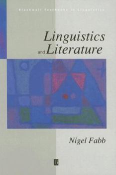 Linguistics and Literature - Book  of the Blackwell Textbooks in Linguistics