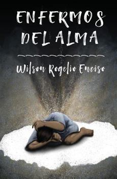 Paperback Enfermos del alma [Spanish] Book