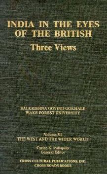 Hardcover India in the Eyes of the British: Three Views Book