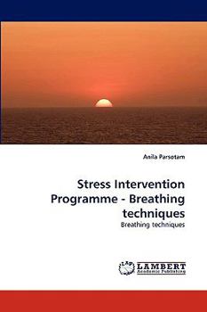 Paperback Stress Intervention Programme - Breathing techniques Book