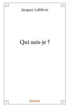 Paperback Qui suis-je ? [French] Book