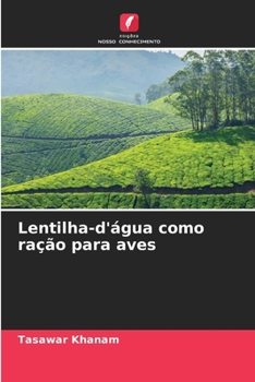 Paperback Lentilha-d'água como ração para aves [Portuguese] Book