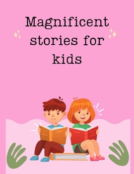 Paperback Magnificent stories for kids Book