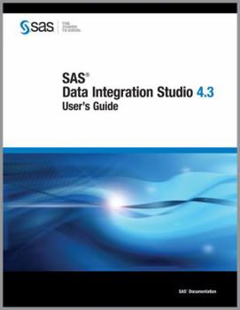 Paperback Sas Data Integration Studio 4.3: User's Guide Book