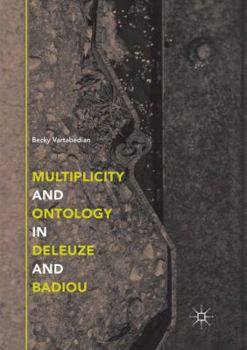 Paperback Multiplicity and Ontology in Deleuze and Badiou Book