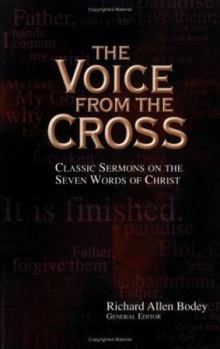 Paperback The Voice from the Cross Book