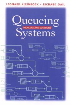 Paperback Queueing Systems: Problems and Solutions Book