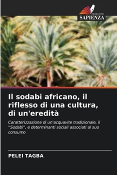 Paperback Il sodabi africano, il riflesso di una cultura, di un'eredità [Italian] Book