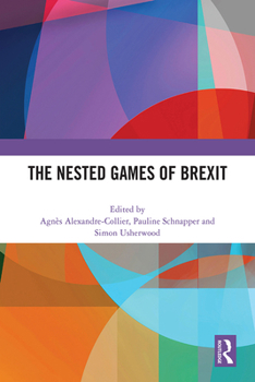 Paperback The Nested Games of Brexit Book