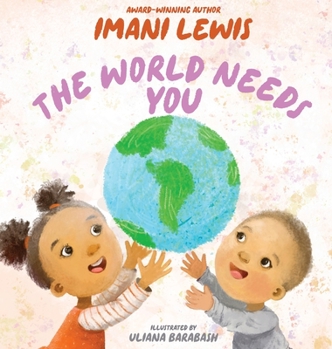 Hardcover The World Needs You Book