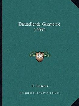 Paperback Darstellende Geometrie (1898) [German] Book