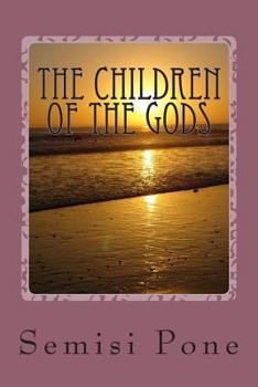 Paperback The Children of the Gods Book