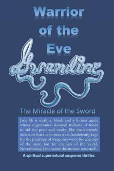 Paperback Warrior of the Eve: The Miracle of the Sword Book