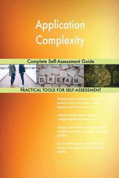 Paperback Application Complexity Complete Self-Assessment Guide Book