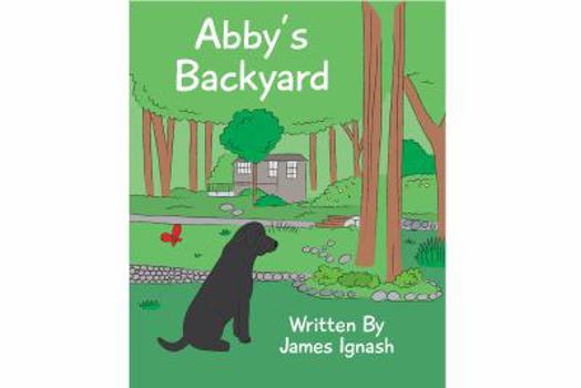 Paperback Abby's Backyard Book