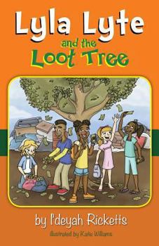 Paperback Lyla Lyte and the Loot Tree Book