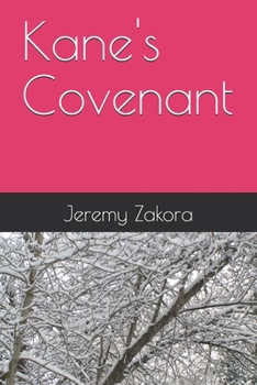 Paperback Kane's Covenant: Book One Book