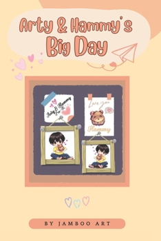 Paperback Arty & Hammy's Big Day: First Day at Pre-K Book