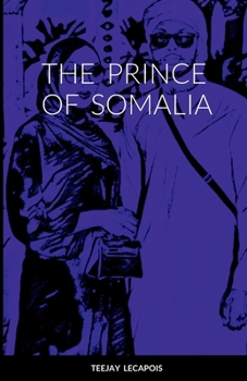 Paperback The Prince Of Somalia Book