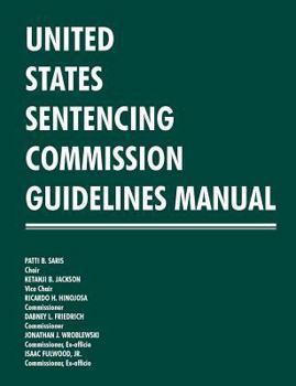 Paperback United States Sentencing Commission Guidelines Manual 2013-2014 Book