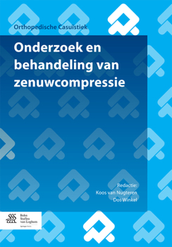 Paperback Onderzoek En Behandeling Van Zenuwcompressie [Dutch] Book