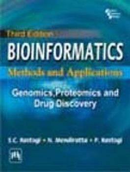 Paperback Bioinformatics: Methods and Applications Genomics, Proteomic Book