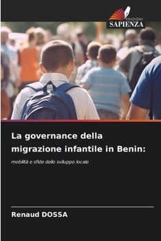 Paperback La governance della migrazione infantile in Benin [Italian] Book