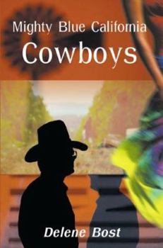 Paperback Mighty Blue California Cowboys Book