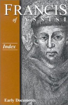 Paperback Francis of Assisi: Index: Early Documents, Vol. 4 Book