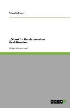 Paperback "Öltank" - Simulation einer Real-Situation [German] Book