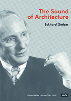 Hardcover Eckhard Gerber: The Sound of Architecture Book