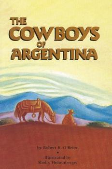 Paperback The Cowboys of Argentina Book