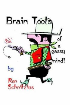 Paperback Brain Toots: of a Gassy Mind Book