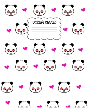 Paperback Panda Notes: Panda journal, Panda notebook Cute Journal / Notebook / Notepad / Diary, Gifts For Animal Lovers Notebook for Panda lo Book