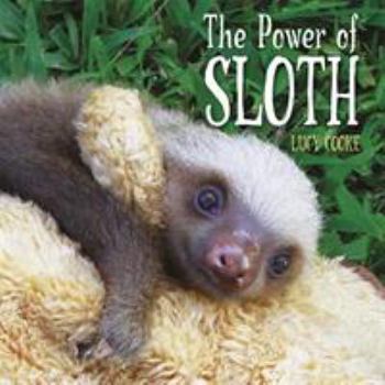 Hardcover The Power of Sloth Book