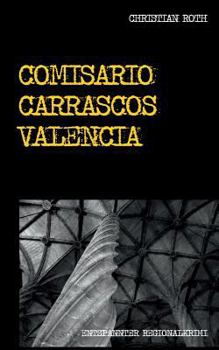 Paperback Comisario Carrascos Valencia [German] Book
