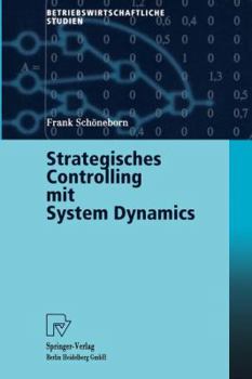 Paperback Strategisches Controlling Mit System Dynamics [German] Book