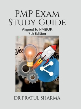 Hardcover PMP Exam Study Guide: Aligned to PMBOK 7th Ed. Book