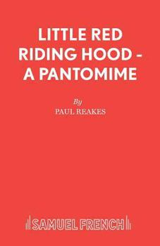 Paperback Little Red Riding Hood - A Pantomime Book