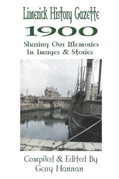Paperback Limerick History Gazette: 1900 Book