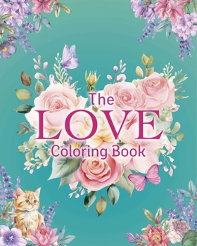 The Love Coloring Book