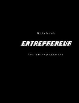 Entrepreneur Notebook for Entrepreneurs