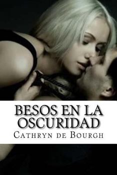 Paperback Besos en la oscuridad [Spanish] Book