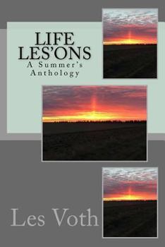 Paperback Life Les'ons: A Summer's Anthology Book