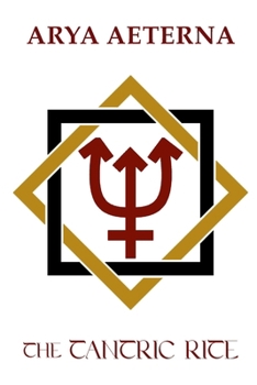 The Tantric Rite (Mysteria Hyperboreana)