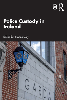 Paperback Police Custody in Ireland Book