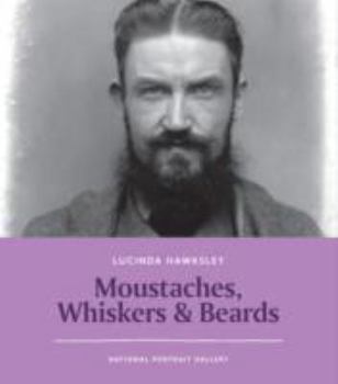 Paperback Moustaches, Whiskers & Beards Book
