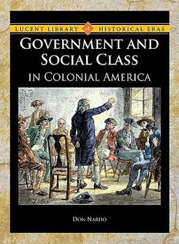 Library Binding Government and Social Class in Colonial America Book