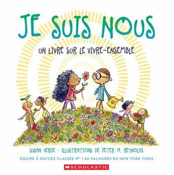 Je Suis Nous: Un Livre Sur Le Vivre-Ensemble (French Edition)